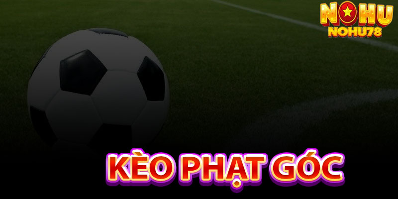 Kèo Phạt Góc