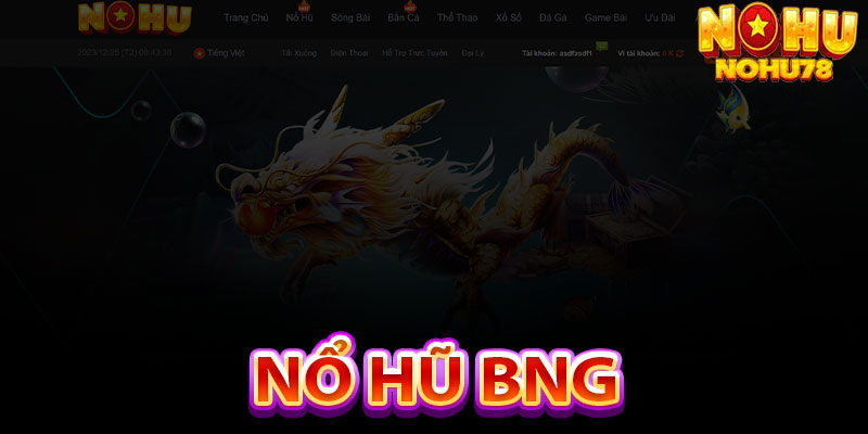 Nổ Hũ BNG